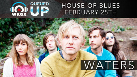 101WKQX Queued Up Artist Showcase featuring: Waters