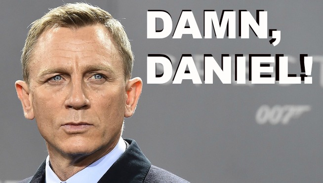 Damn, Daniel Craig! Looks like there will be a new James Bond
