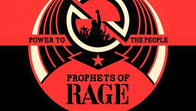 THE PROPHETS OF RAGE!