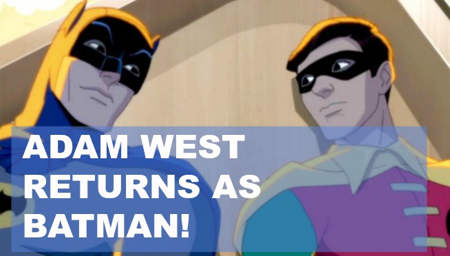 Adam West returns to the role of BATMAN (Video)