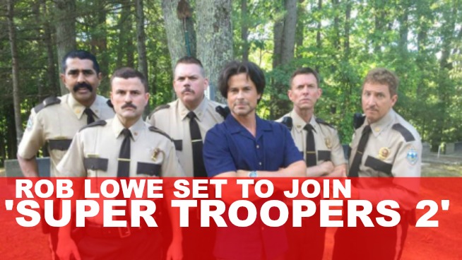 Rob Lowe to star in ‘Super Troopers 2’, meow