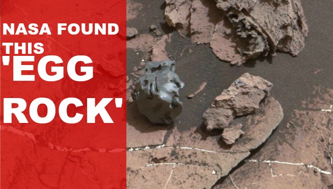 NASA discovers an ‘EGG ROCK’ on Mars