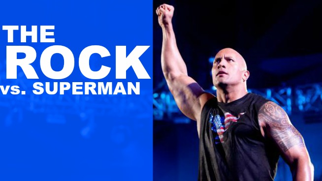 The Rock vs. Superman on the big screen?! It’s happening!